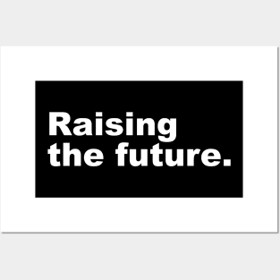 Raising The Future Posters and Art